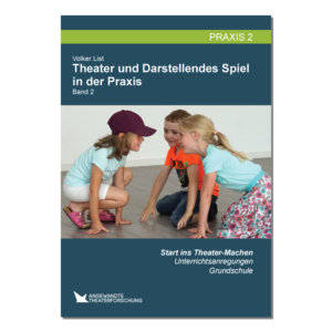 Unterrichtsplanung Darstellendes Spiel/ Theater Grundschule